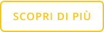 SCOPRI DI PIÙ